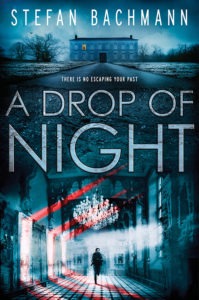 Stefan Bachmann: Drop of Night